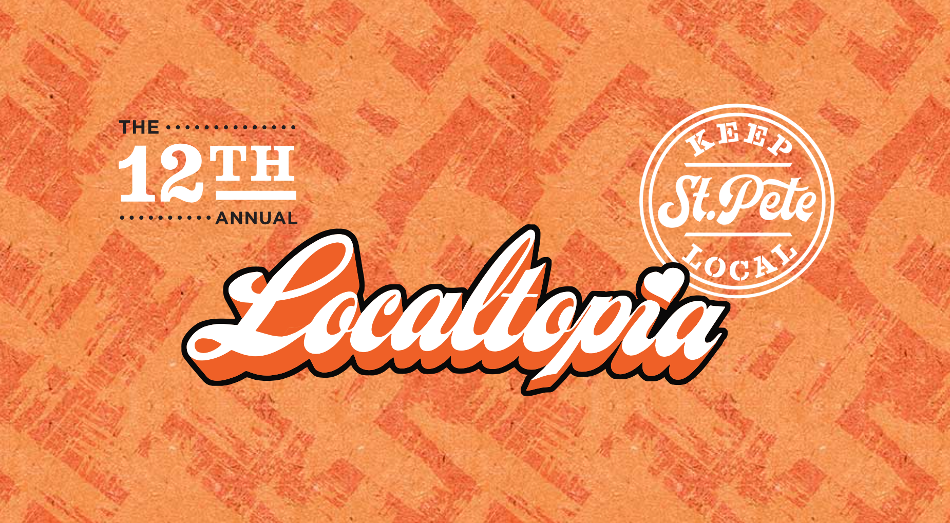St. Pete’s Localtopia 2025 Critical for Local Business Recovery