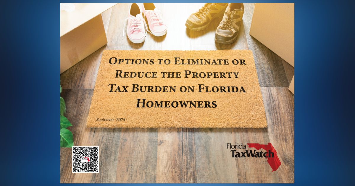 Florida TaxWatch Proposes Five Property Tax Relief Options